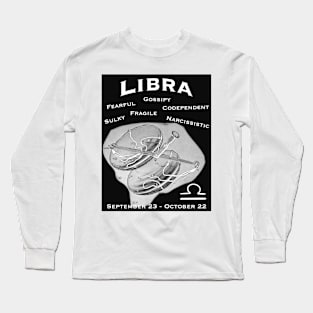 Libra Negative Traits Long Sleeve T-Shirt